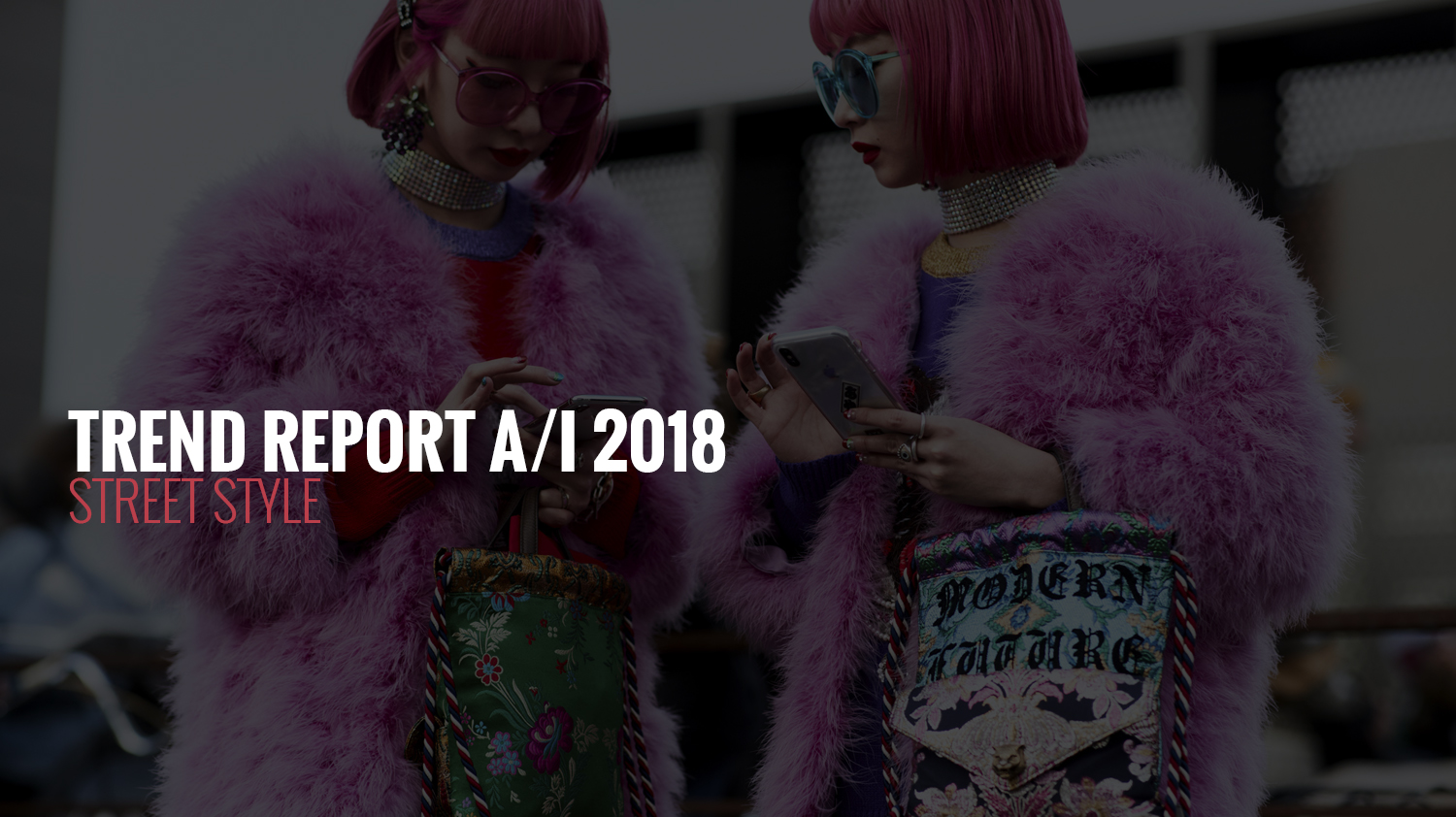 TREND REPORT A/I 2018 | STREET STYLE
