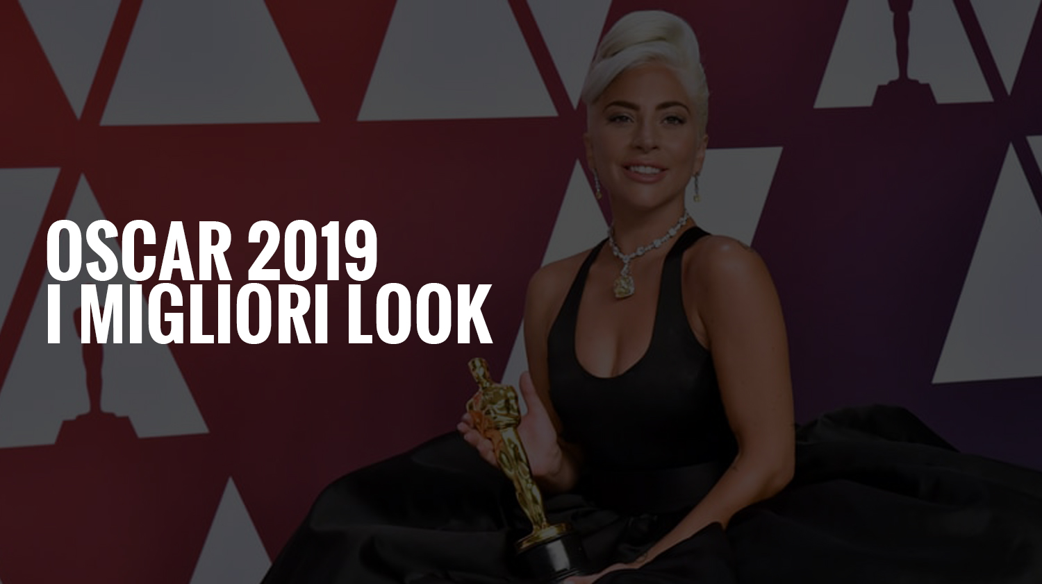 Oscar 2019 | I migliori look
